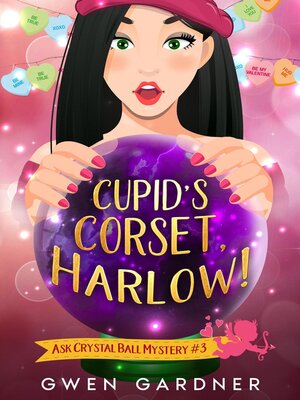 cover image of Cupid's Corset, Harlow!